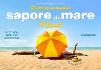 Sapore di Mare - Il musical - Teatro degli Arcimboldi - Stagione 2024/2025